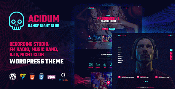 Acidum - Night Club and DJ WordPress Theme