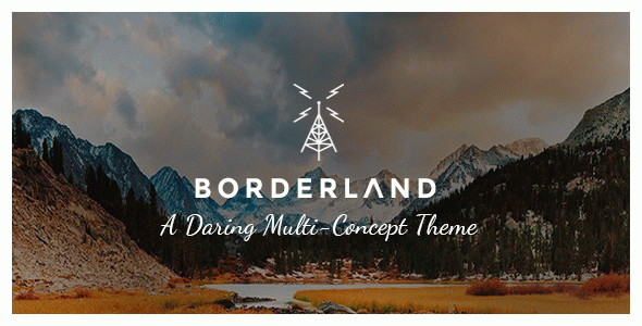 Borderland - Multipurpose Vintage WordPress Theme