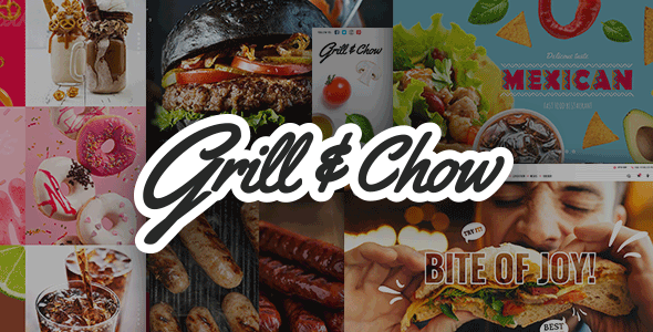 Grill and Chow - Fast Food & Pizza WordPress Theme