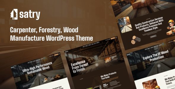 Satry ??? Carpentry, Forestry & Wood Manufacturing WordPress Theme