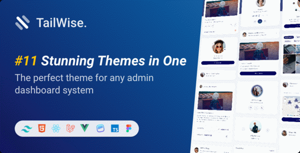 Tailwise - Tailwind CSS HTML, Vue, React, Laravel Admin Dashboard Kit + Figma Design File